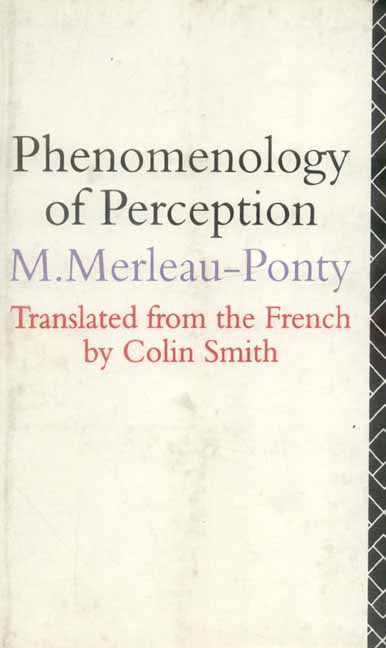 Phenomenology of Perception