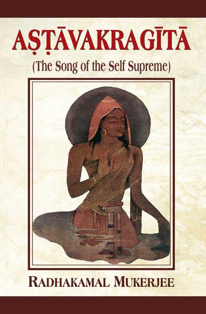 Astavakragita: The Song of the Self Supreme