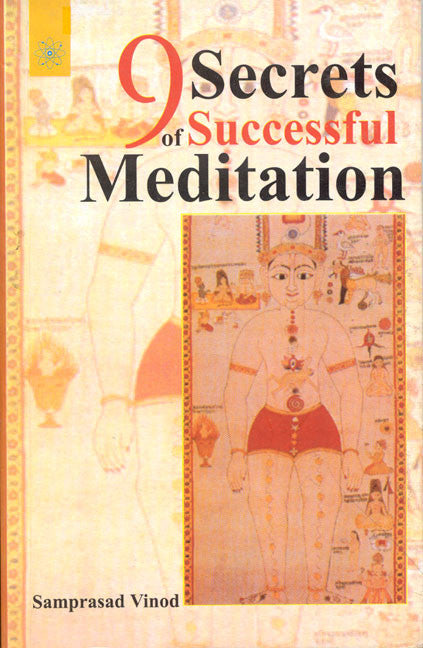 9 Secrets Of Successful Meditation