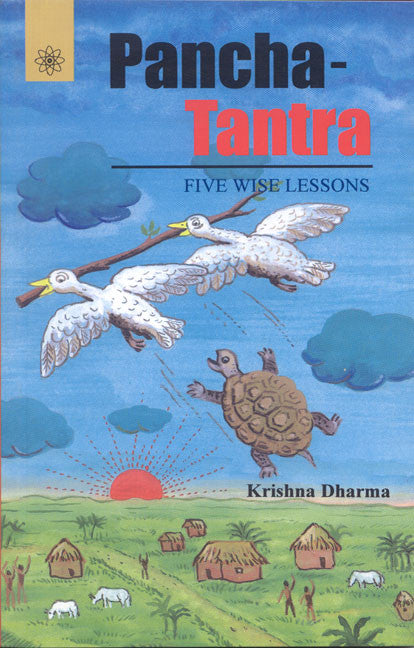 Panchatantra: Five Wise Lessons