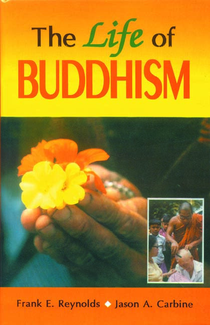 The Life of Buddhism