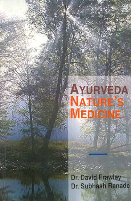 Ayurveda Nature's Medicine