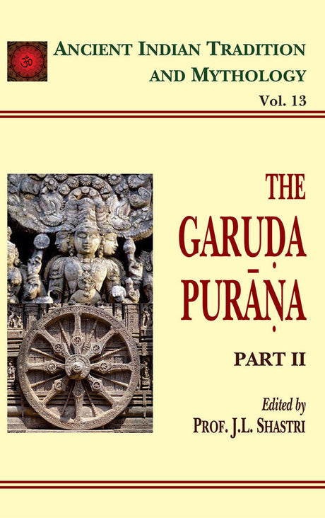 Garuda Purana Pt. 2 (AITM Vol. 13): Ancient Indian Tradition And Mythology (Vol. 13)